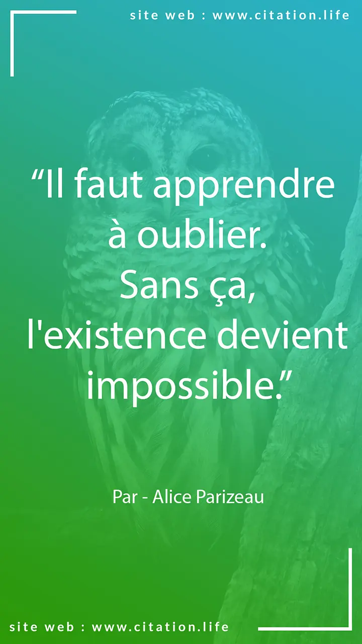 Citation sur l’existence et l'oublie