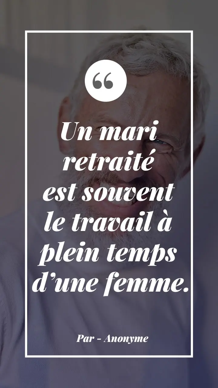 Citation d’humour sur la retraite