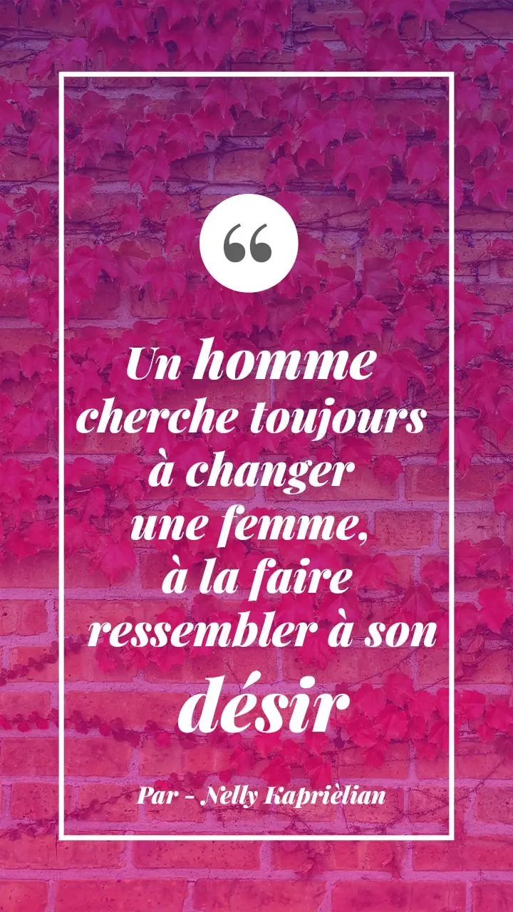 Citation sur le désir d’une femme