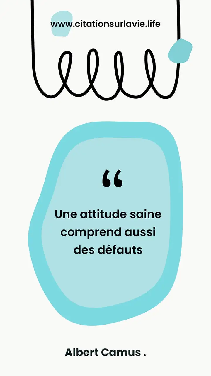 Citation sur les qualités par Albert Camus 