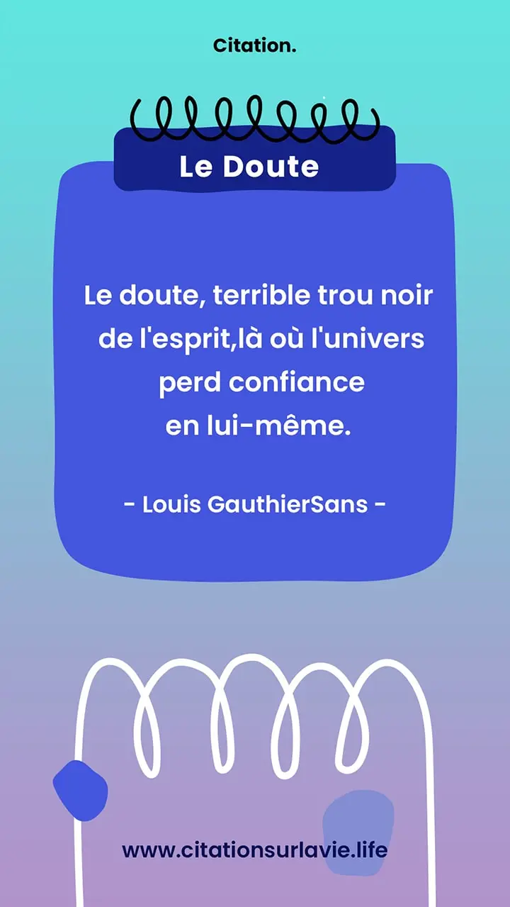 Citation sur le doute et la confiance 