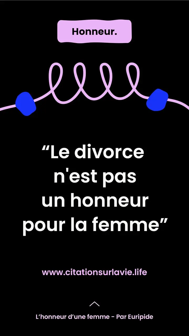 Citation sur l’honneur d’une femme