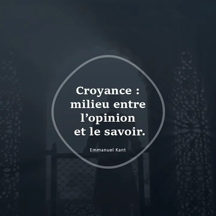 Citation philosophique sur les croyances 