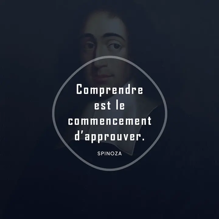 Phrase philosophique de Spinoza 